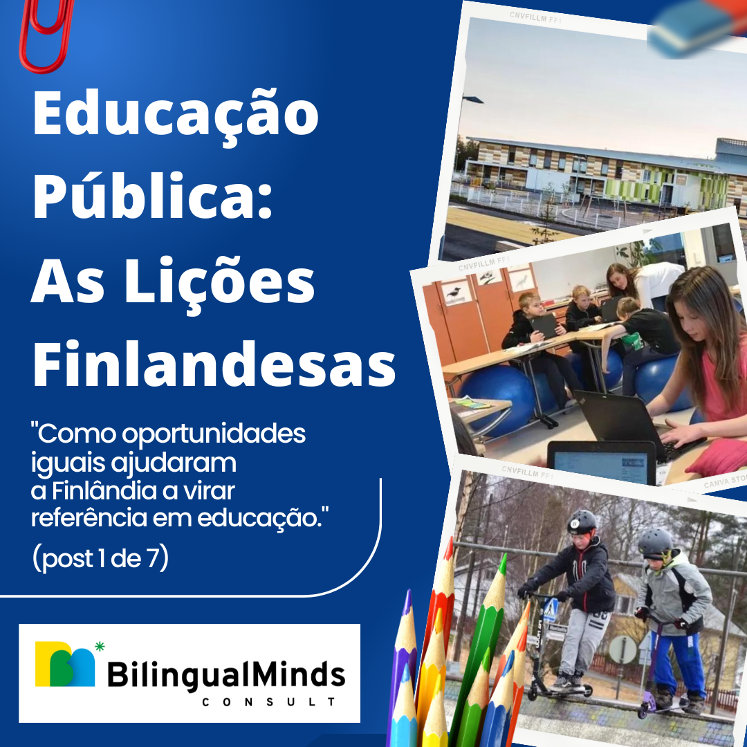 EDUCAO PBLICA: AS LIES FINLANDESAS (post 1 de 7)