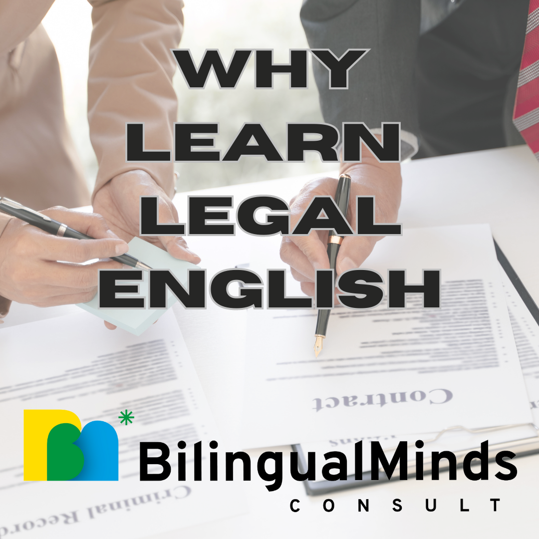 WHY LEARN LEGAL ENGLISH