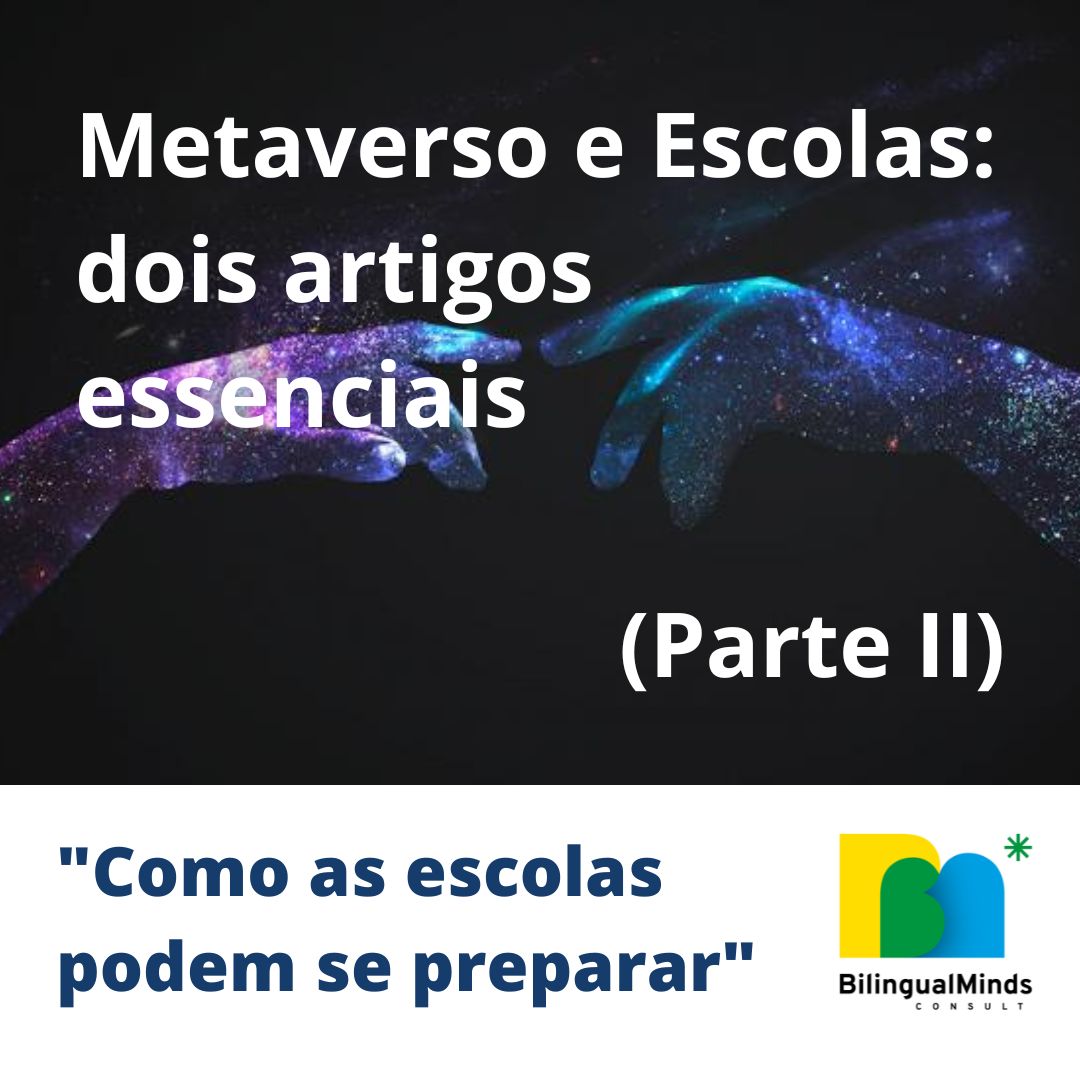 METAVERSO E ESCOLAS (Parte II)