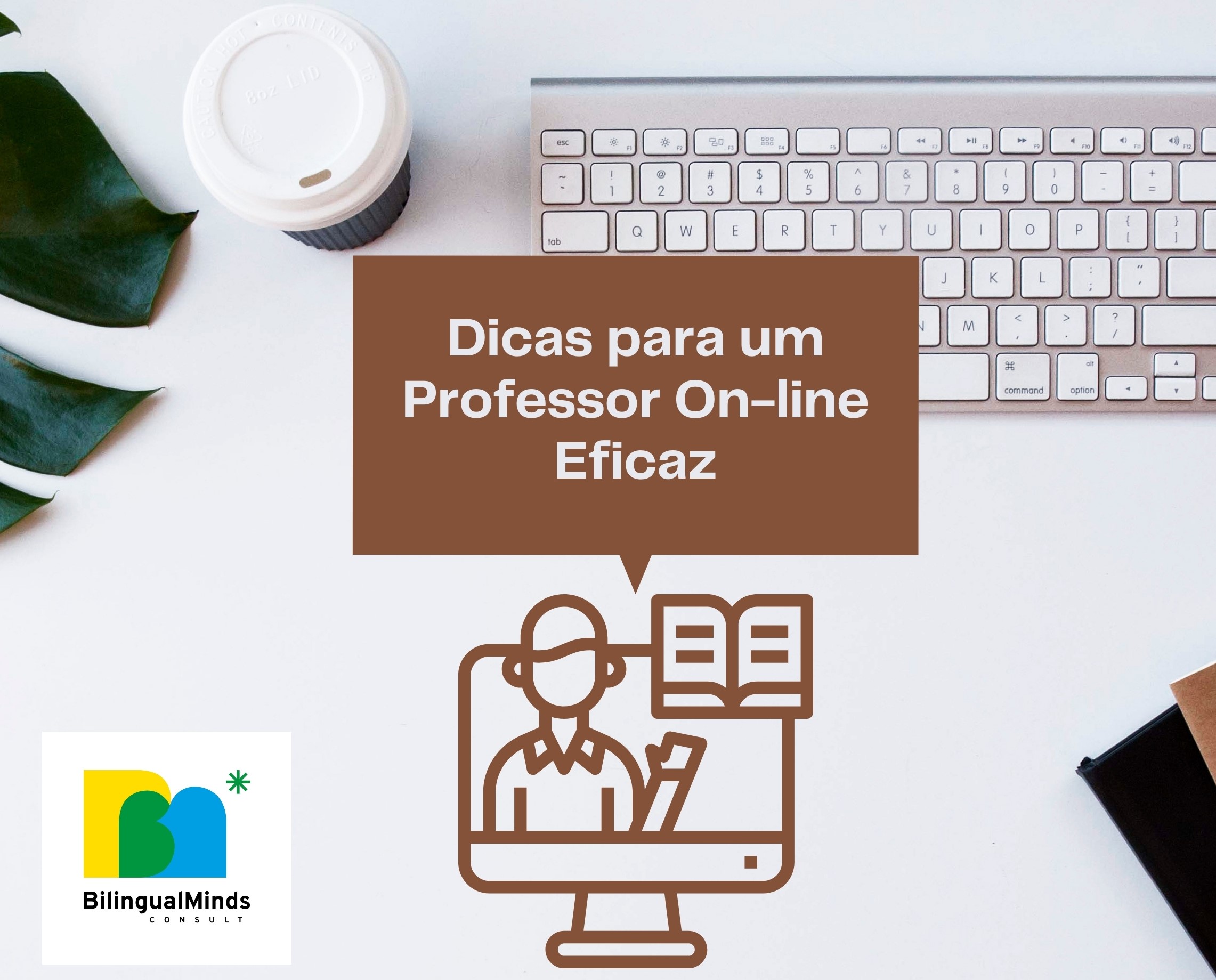 Dicas Prticas para ser um Professor Online Eficaz (Parte 1)