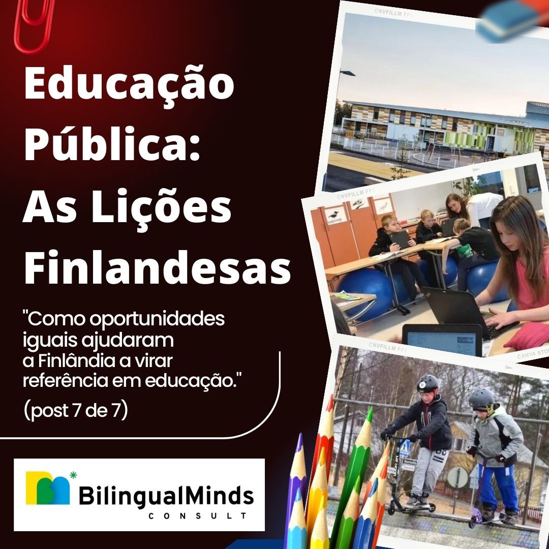 EDUCAO PBLICA: AS LIES FINLANDESAS (post 7 de 7)