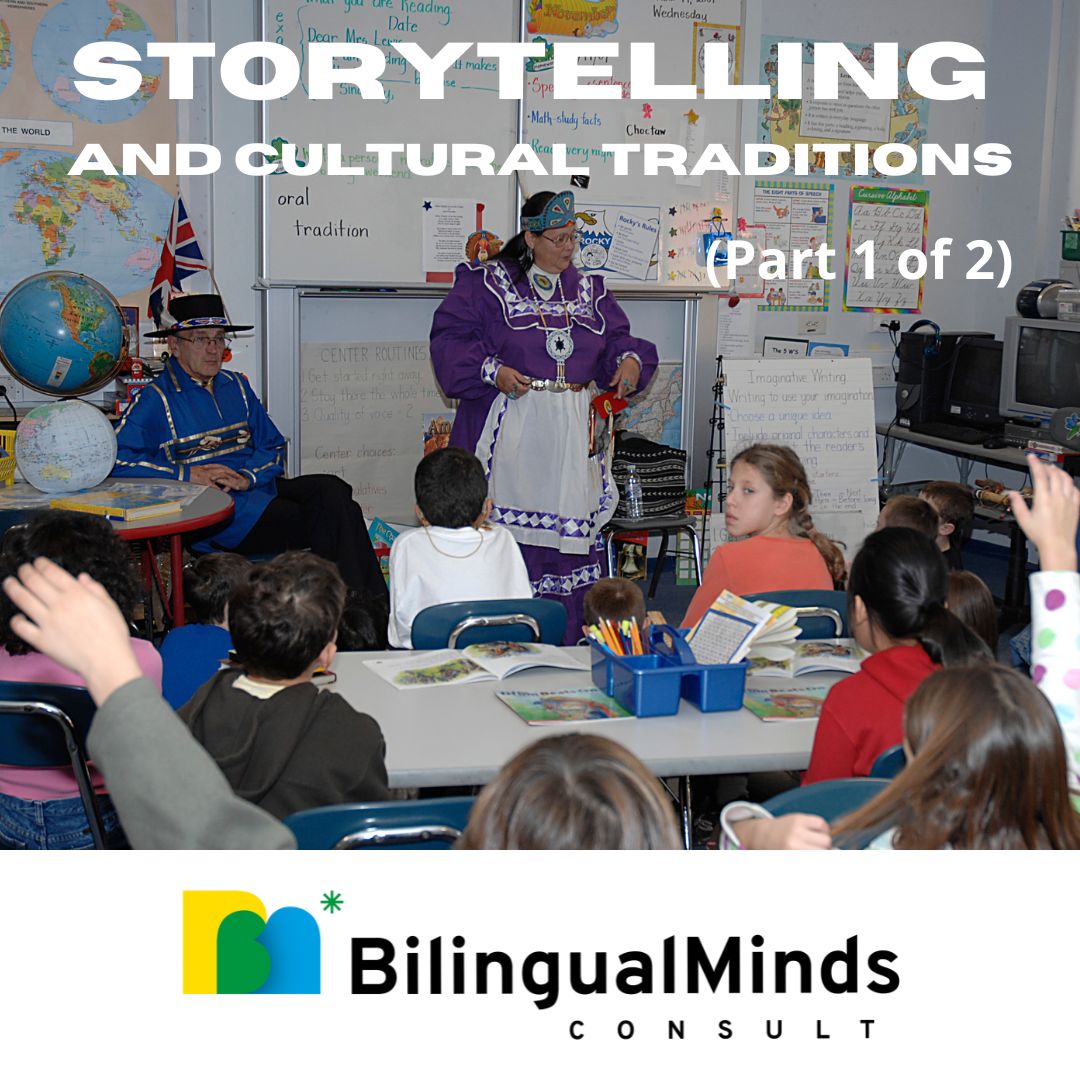 STORYTELLING AND CULTURAL TRADITIONS (Post 1 of 2)